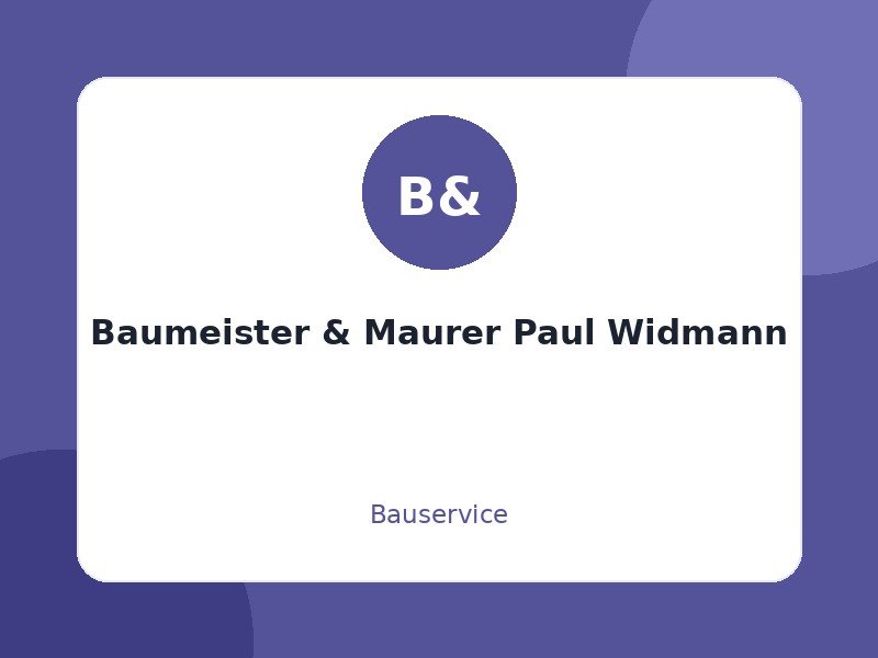 Baumeister & Maurer Paul Widmann