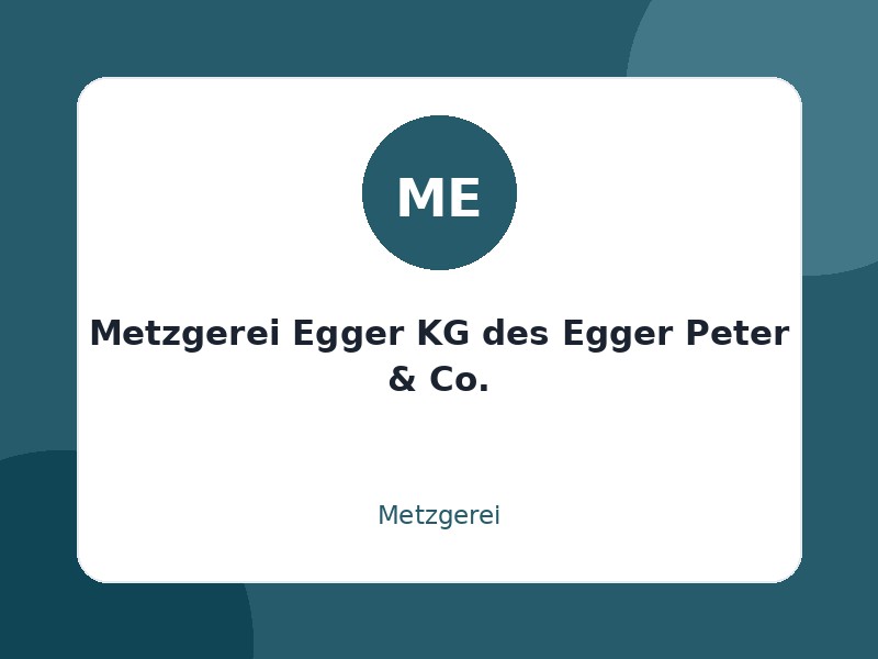 Metzgerei Egger KG des Egger Peter & Co.
