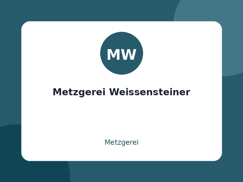Metzgerei Weissensteiner