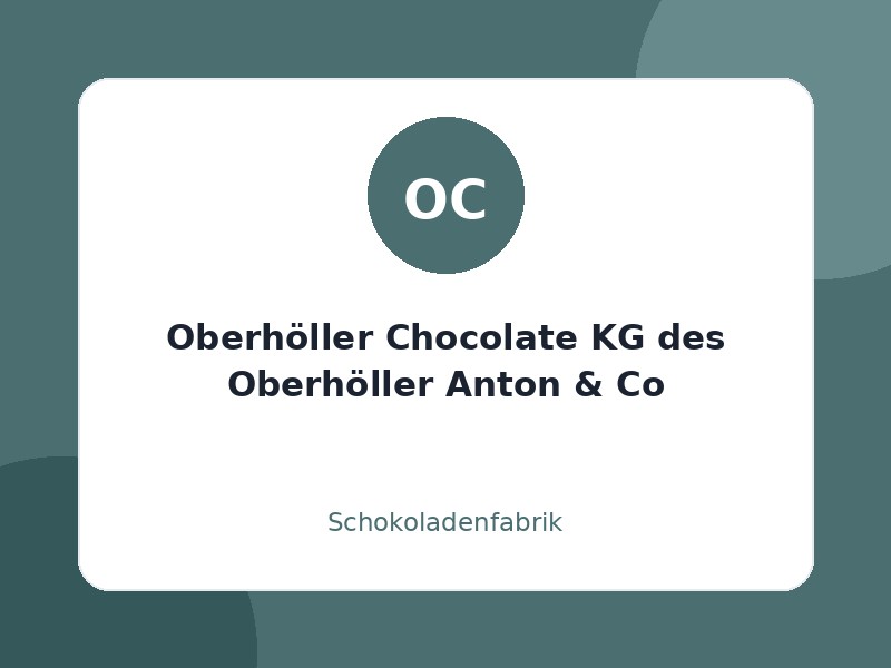 Oberhöller Chocolate KG des Oberhöller Anton & Co