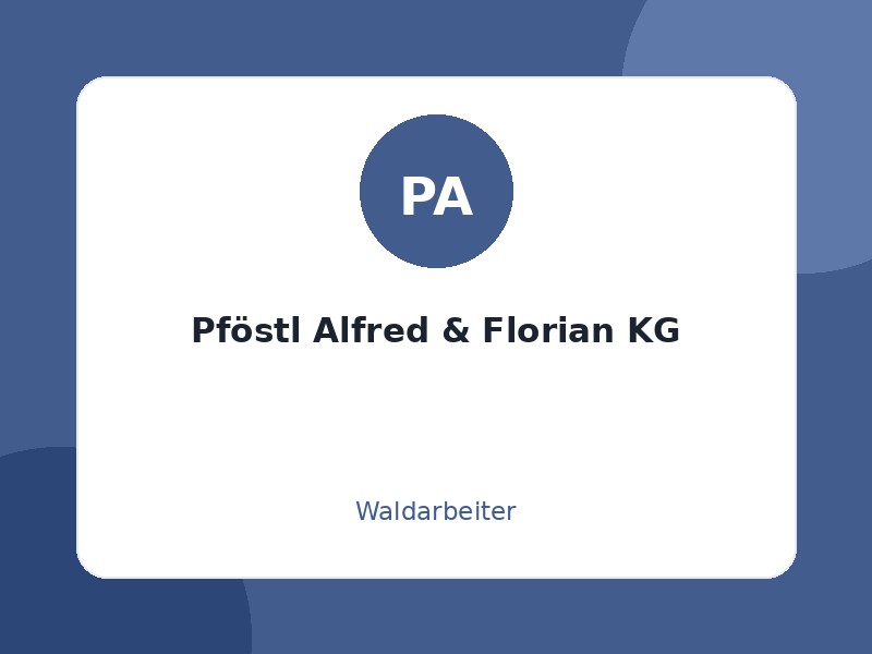 Pföstl Alfred & Florian KG